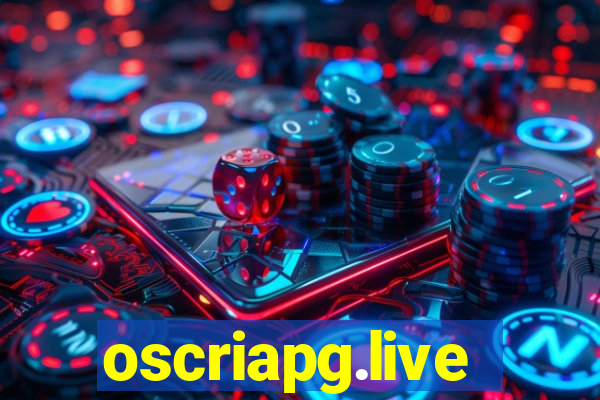 oscriapg.live