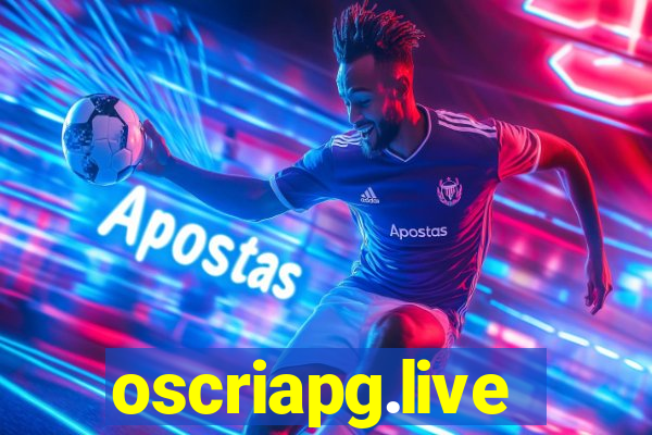 oscriapg.live