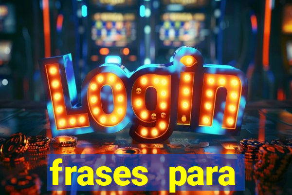 frases para pioneiros jw