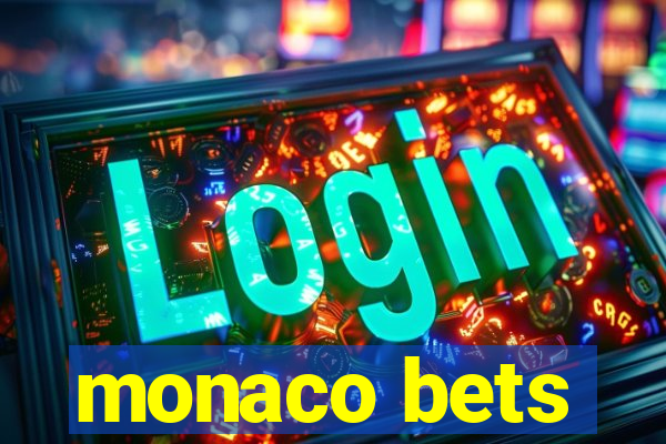 monaco bets