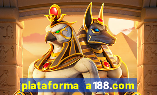 plataforma a188.com paga mesmo