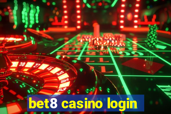 bet8 casino login