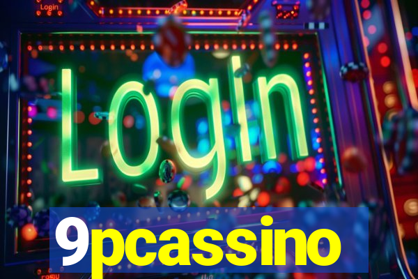 9pcassino