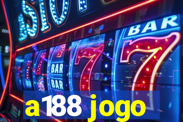 a188 jogo