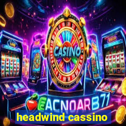 headwind cassino