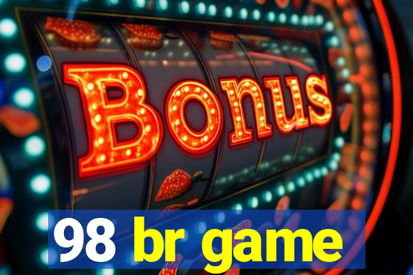 98 br game