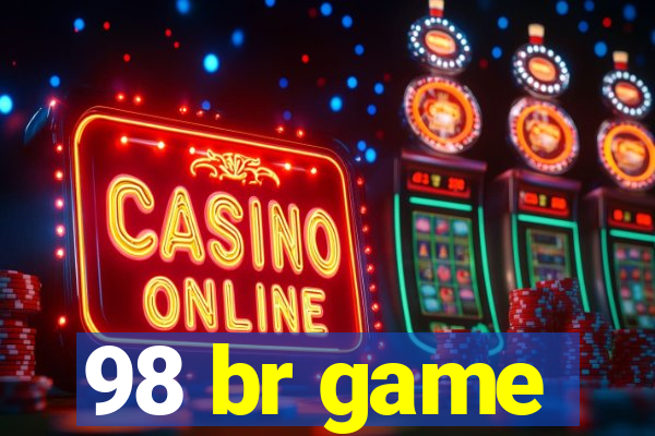 98 br game