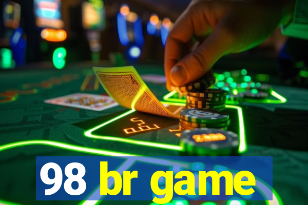 98 br game