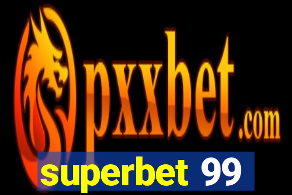 superbet 99