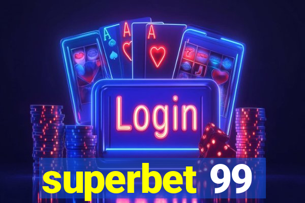 superbet 99