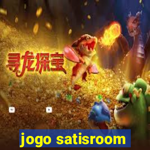 jogo satisroom