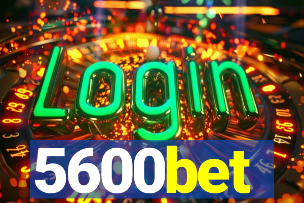 5600bet