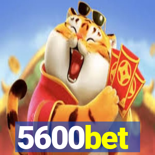 5600bet