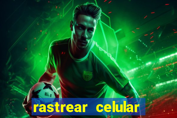rastrear celular pelo email