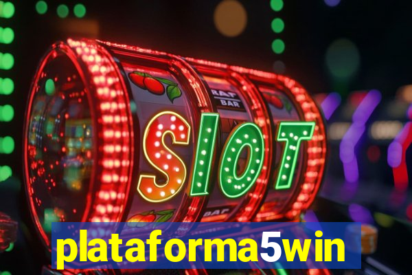 plataforma5win