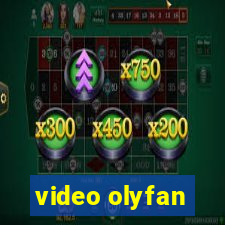 video olyfan
