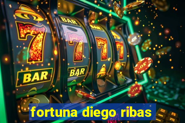 fortuna diego ribas