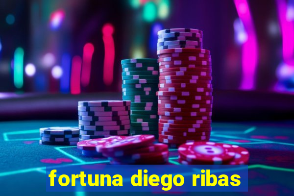 fortuna diego ribas