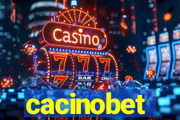 cacinobet