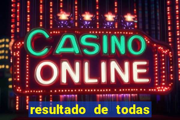 resultado de todas as bancas