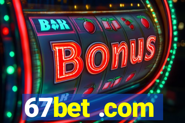 67bet .com