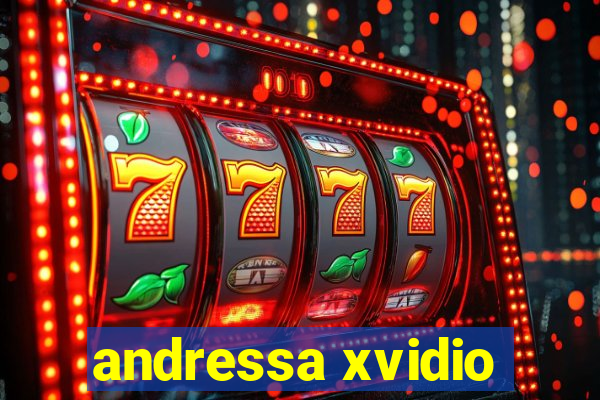andressa xvidio