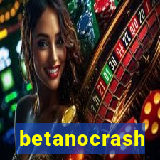 betanocrash