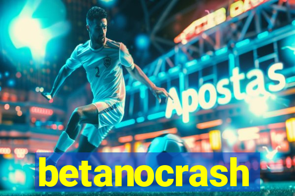 betanocrash