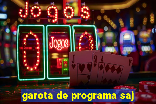 garota de programa saj