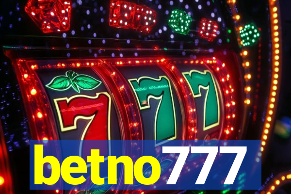 betno777