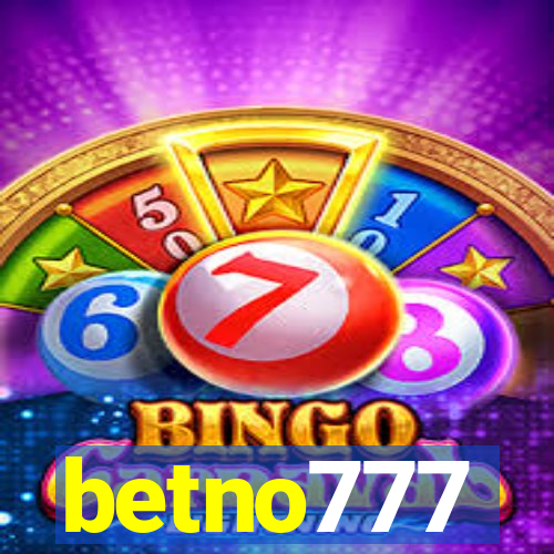 betno777