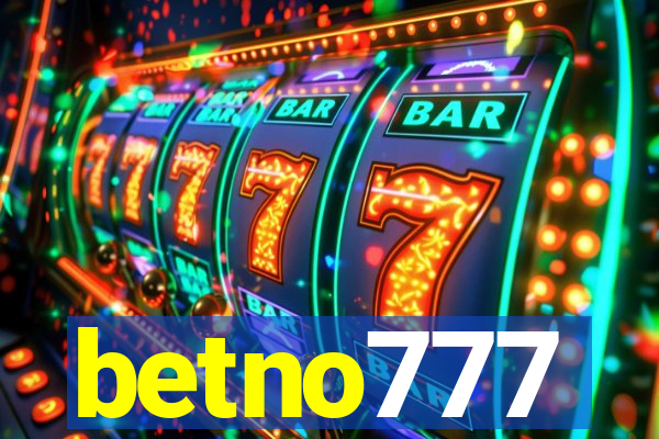 betno777