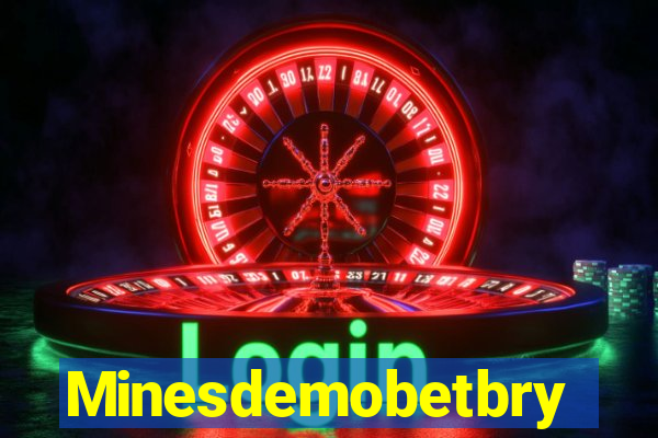 Minesdemobetbry