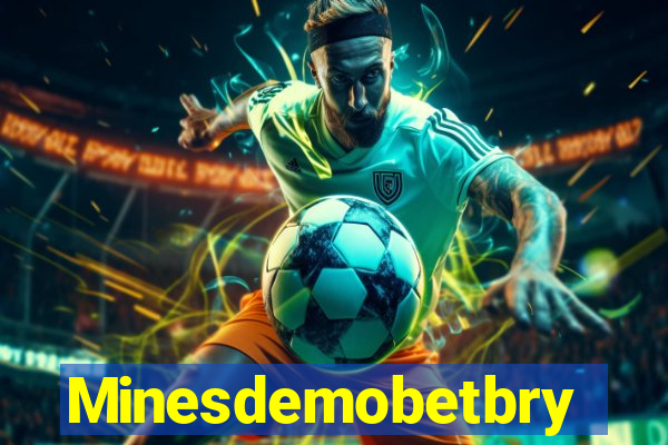 Minesdemobetbry