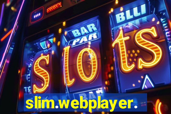 slim.webplayer.one