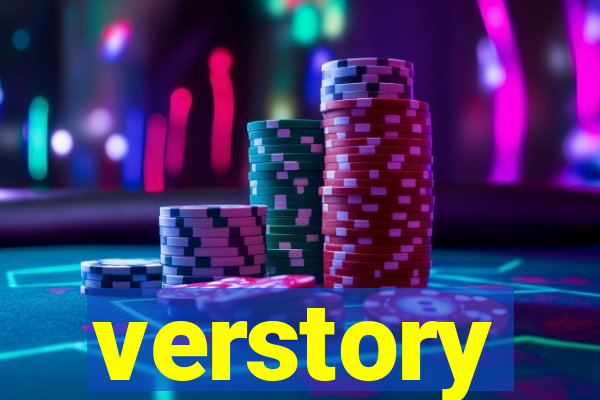 verstory