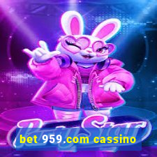 bet 959.com cassino