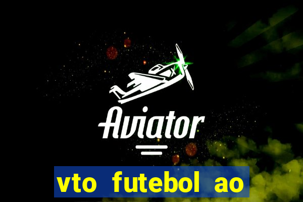 vto futebol ao vivo sportv