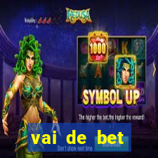vai de bet esportes da sorte