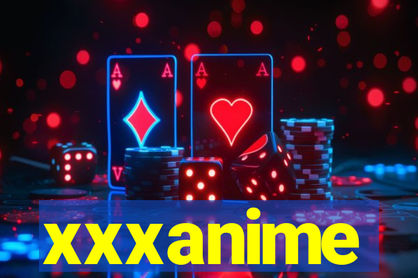 xxxanime
