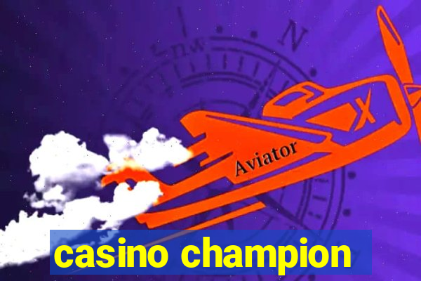 casino champion
