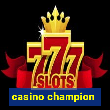 casino champion