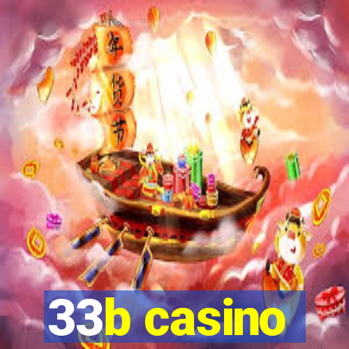 33b casino
