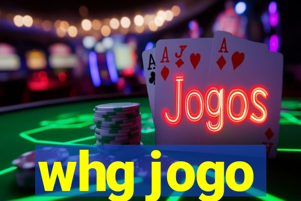 whg jogo