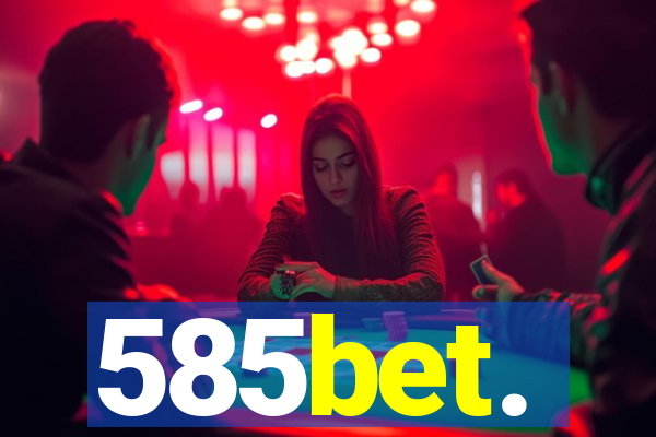 585bet.