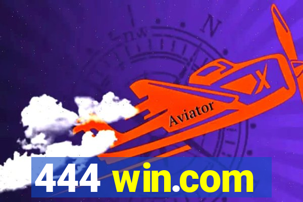 444 win.com