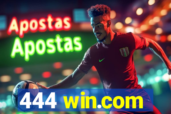 444 win.com