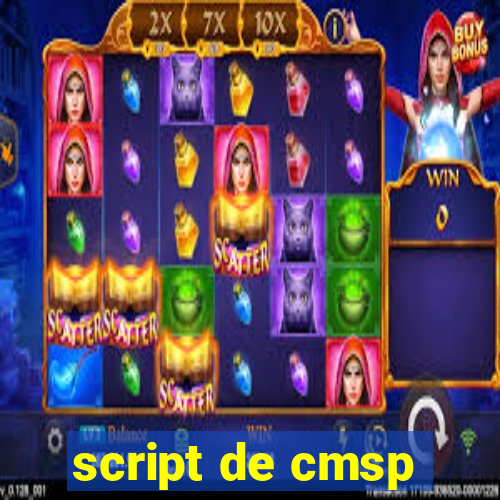 script de cmsp