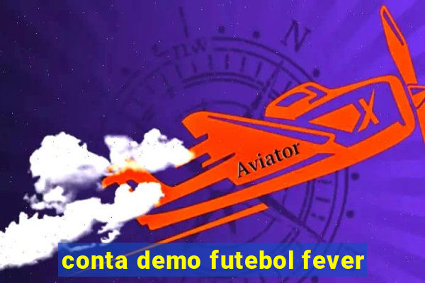 conta demo futebol fever