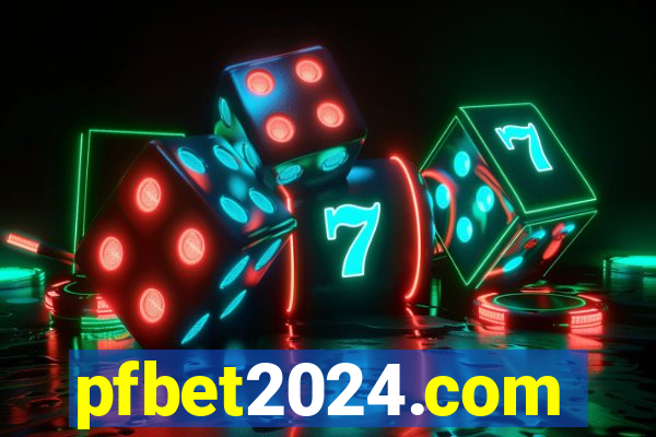 pfbet2024.com